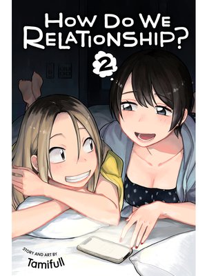 cover image of How Do We Relationship?, Volume 2